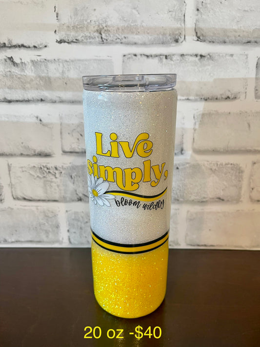 Live Simply Bloom Wildly