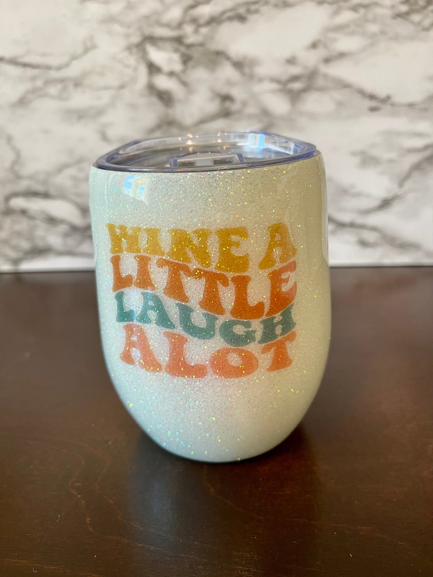 Wine A Little Laugh A Lot Wine Tumbler